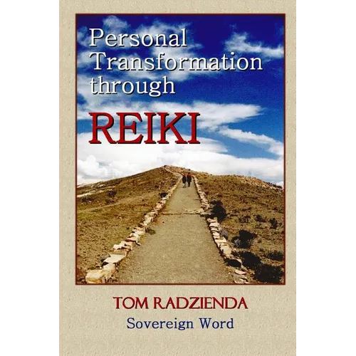 Personal Transformation through Reiki - Paperback