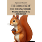 The Curious Case of the Talking Squirrel: Mysteries Unraveled in the Woodland Realm - Paperback
