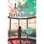 Lack of Jurisdiction - Paperback