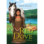 Red Dove: Tell Truth to Darkness - Hardcover