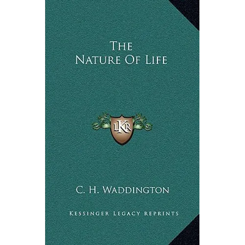 The Nature Of Life - Hardcover