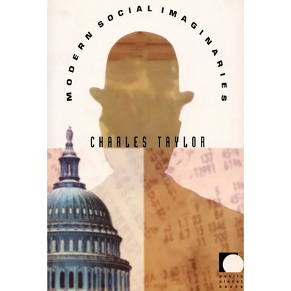 Modern Social Imaginaries - Paperback