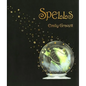 Spells - Hardcover