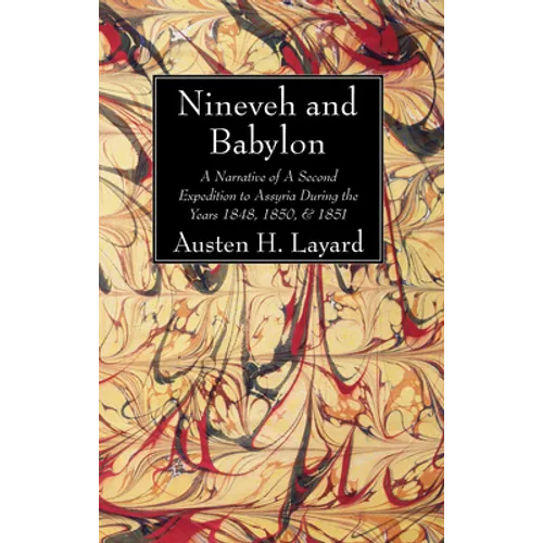 Nineveh and Babylon - Paperback