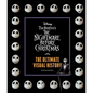 Disney Tim Burton's Nightmare Before Christmas: The Ultimate Visual History - Hardcover