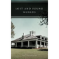 Lost and Found Worlds - Hardcover