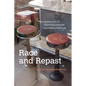 Race and Repast: Foodscapes in Twentieth-Century Southern Literature - Paperback
