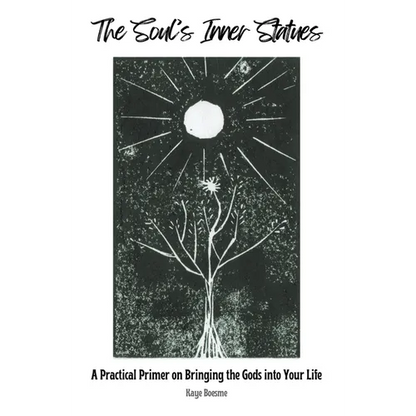 The Soul's Inner Statues - Paperback