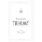 Systematic Theology - Hardcover