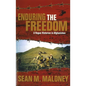 Enduring the Freedom: A Rogue Historian in Afghanistan - Paperback