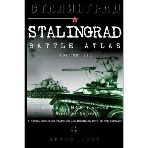 Stalingrad Battle Atlas: volume III - Paperback