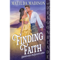 Finding Faith: A Scottish Historical Romance - Paperback