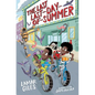 The Last Last-Day-Of-Summer - Hardcover