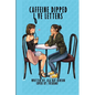 Caffeine Dipped Love Letters - Paperback
