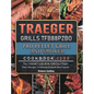 Traeger Grills TFB88PZBO Pro Pellet Grill and Smoker Cookbook 1200: The Ultimate Guide With 1200 Days Super Tasty Recipes To Amaze Friends And Family - Hardcover