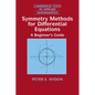 Symmetry Methods for Differential Equations: A Beginner's Guide - Paperback
