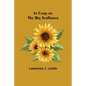 In Camp on the Big Sunflower - Paperback