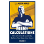 MENy Calculations: Win Divorce & Custody Before You Even Step Into Court - Paperback