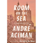 Room on the Sea: Three Novellas - Hardcover