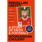 Inshallah United: A Story of Faith and Football - Paperback