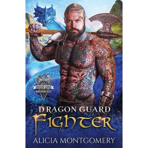 Dragon Guard Fighter: Dragon Guard of the Northern Isles Book 4 - Paperback