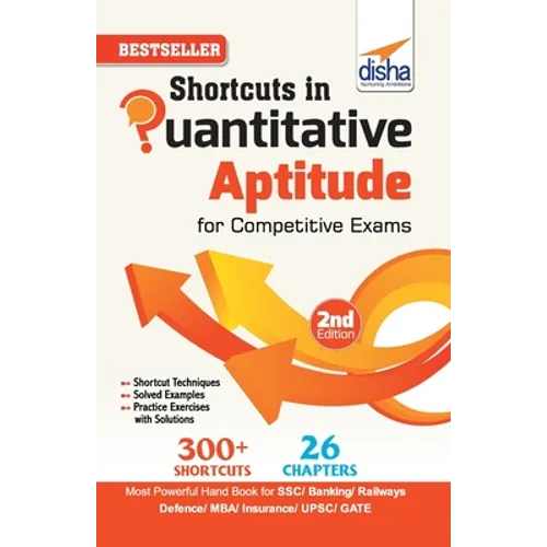 Shortcuts in Quantitative Aptitude for Competitive Exams 2nd Edition - Paperback