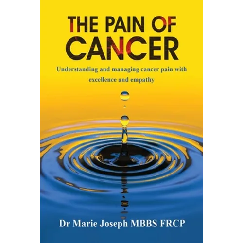 The Pain of Cancer - Paperback