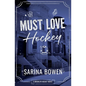 Must Love Hockey - Paperback