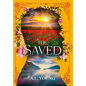 The Saved - Hardcover