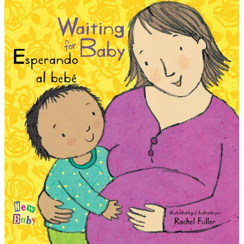 Esperando Al Bebé/Waiting for Baby - Board Book