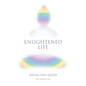 Enlightened Life - Paperback