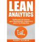 Lean Analytics: Enfócate en Datos que Realmente Importen para Tu Empresa - Paperback