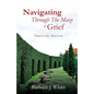 Navigating Through The Maze of Grief - Paperback