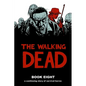 Walking Dead Book 8 - Hardcover