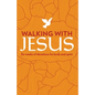 Walking with Jesus: Six Weeks of Devotions for Body and Spirit - Paperback