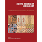 North American Indian Art: Masterpieces and Museum Collections from the Netherlands - Hardcover