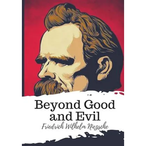 Beyond Good and Evil - Paperback