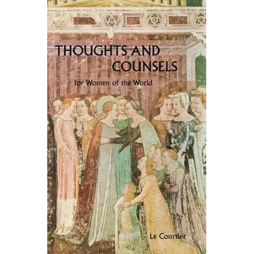Thoughts and Counsels for Women of the World - Paperback