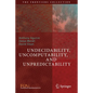 Undecidability, Uncomputability, and Unpredictability - Paperback