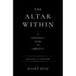 The Altar Within: A Devotional Guide to Liberation, Revised 2nd Edition - Paperback