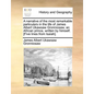 A Narrative of the Most Remarkable Particulars in the Life of James Albert Ukawsaw Gronniosaw, an African Prince, Written by Himself. [five Lines from - Paperback