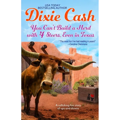 You Can't Build a Herd with 4 Steers, Even in Texas - Paperback
