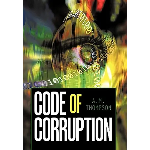 Code of Corruption - Hardcover