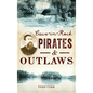 Cave-In-Rock Pirates and Outlaws - Hardcover