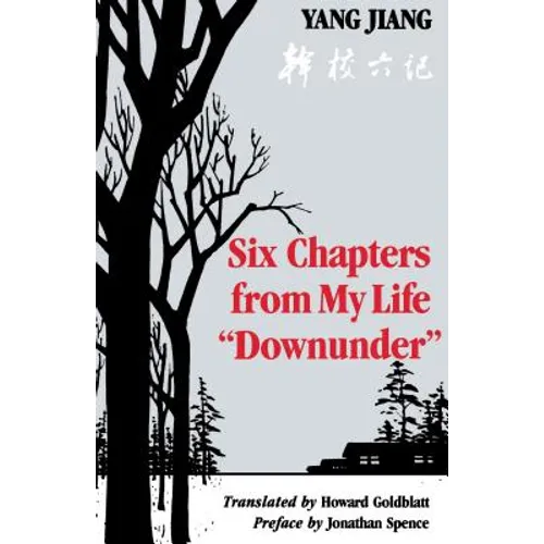 Six Chapters from My Life "Downunder" - Paperback