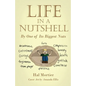 Life in a Nutshell: By One of Its Biggest Nuts - Paperback