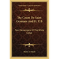 The Count De Saint Germain And H. P. B: Two Messengers Of The White Lodge - Paperback