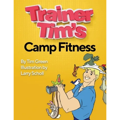 Trainer Tim's Camp Fitness - Paperback