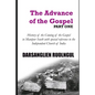 The Advance of the Gospel (Part One): History of the coming of the Gospel in Manipur South with special reference to the Independent Church of India - Paperback