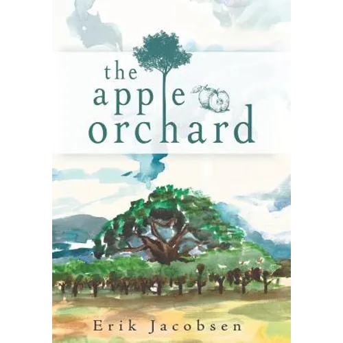 The Apple Orchard - Hardcover